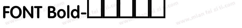 FONT Bold字体转换